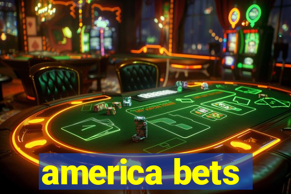 america bets